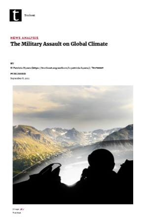 The Military Assault on Global Climate article